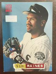 Tim Raines #350 Baseball Cards 1994 Stadium Club 1st Day Issue Prices