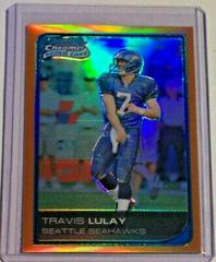 Travis Lulay [Gold Refractor] #107 Football Cards 2006 Bowman Chrome Prices