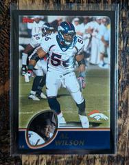 Al Wilson [Black] #242 Football Cards 2003 Topps Prices