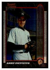 Andy Pettitte #238 Baseball Cards 1999 Bowman Chrome Prices