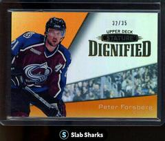 Peter Forsberg [Orange] #D-8 Hockey Cards 2022 Upper Deck Stature Dignified Prices