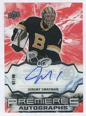 Jeremy Swayman [Autograph] #IPA-JS Hockey Cards 2021 Upper Deck Ice Premieres Prices
