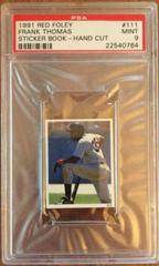 Frank Thomas #111 Baseball Cards 1991 Red Foley Sticker Book Hand Cut Prices