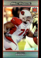 Alan Branch [Refractor] #BC85 Football Cards 2007 Bowman Chrome Prices