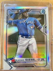 Vladimir Guerrero Jr. [Refractor] Baseball Cards 2021 Bowman Chrome Prices