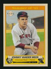 Johnny Vander Meer [Red Back] #88 Baseball Cards 2003 Upper Deck Play Ball Prices