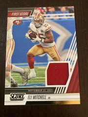 Eli Mitchell #FS19 Football Cards 2022 Panini First Score Prices