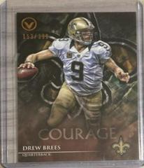 Drew Brees [Courage] #166 Football Cards 2014 Topps Valor Prices