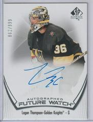 Logan Thompson [Autograph] #120 Hockey Cards 2021 SP Authentic Prices