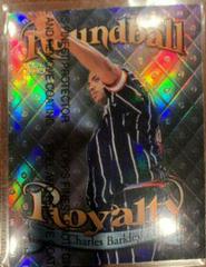 Charles Barkley [Refractor, w/Coating] #R13 Basketball Cards 1998 Topps Roundball Royalty Prices