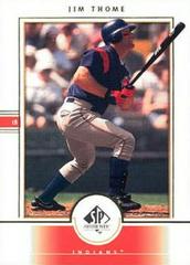 Jim Thome #14 Baseball Cards 2000 SP Authentic Prices
