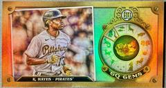 Ke'Bryan Hayes Baseball Cards 2022 Topps Gypsy Queen Gems Minis Prices