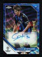 Charles De Ketelaere [Blue Wave Refractor] Soccer Cards 2021 Topps Chrome UEFA Champions League Autographs Prices