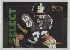 Bam Morris [Parallel 1028] Football Cards 1995 Panini Select Certified Few Prices