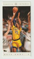 Acie Earl Basketball Cards 1993 Classic Futures Prices