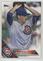 Kyle Hendricks #314 Baseball Cards 2016 Topps Limited Edition Prices