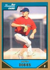 Andrew Dobies #BP93 Baseball Cards 2007 Bowman Prospects Prices