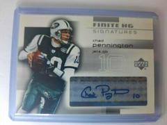 Chad Pennington #FS-CP Football Cards 2004 Upper Deck Finite Signatures Prices