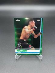 Max Holloway [Green] Ufc Cards 2019 Topps UFC Chrome Prices