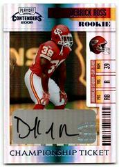 Derrick Ross [Championship Ticket Autograph] #135 Football Cards 2006 Playoff Contenders Prices