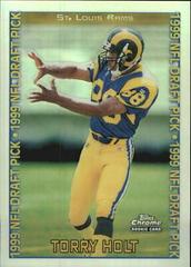 Torry Holt [Refractor] Football Cards 1999 Topps Chrome Prices