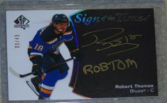 Robert Thomas [Black Gold Ink] #SOTT-RT Hockey Cards 2021 SP Authentic Sign of the Times Autographs Prices