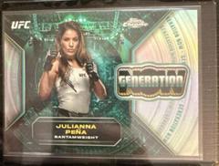 Julianna Pena #GNW-20 Ufc Cards 2024 Topps Chrome UFC Generation Now Prices