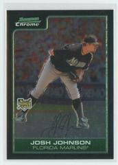 Josh Johnson Baseball Cards 2006 Bowman Chrome Draft Picks & Prospects Prices