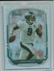 Nick Foles [Silver Ice] #104 Football Cards 2013 Bowman Prices