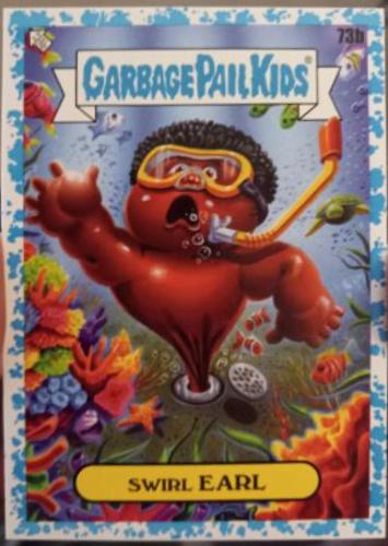 Swirl EARL [Blue] #73b Garbage Pail Kids Go on Vacation