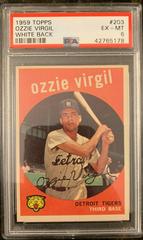Ozzie Virgil [White Back] #203 Baseball Cards 1959 Topps Prices