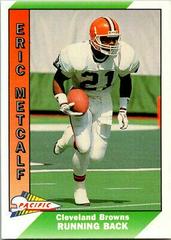 Eric Metcalf Football Cards 1991 Pacific Prices