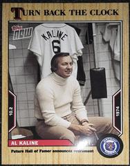 Al Kaline #186 Baseball Cards 2022 Topps Now Turn Back the Clock Prices