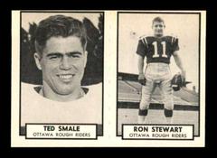 Ted Smale, Ron Stewart Football Cards 1962 Topps CFL Prices
