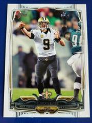 Drew Brees Football Cards 2014 Topps Prices