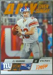 Eli Manning [Orange] #6 Football Cards 2022 Panini Prestige Any Given Sunday Prices