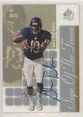 Dez White #DW Football Cards 2000 SP Authentic Sign of the Times Prices