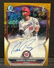 Andrew Pinckney [Gold] Baseball Cards 2023 Bowman Draft Chrome Prospect Autographs Prices