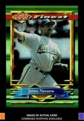 Jaime Navarro [Refractor] Baseball Cards 1994 Finest Prices