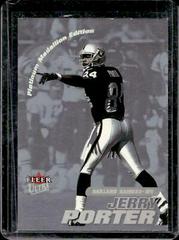 Jerry Porter [Platinum Medallion] #201P Football Cards 2001 Ultra Prices