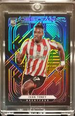Ivan Toney Soccer Cards 2021 Panini Obsidian Prices