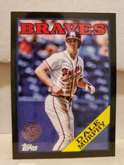Dale Murphy [Black] #2T88-2 Baseball Cards 2023 Topps Series 2 1988 35th Anniversary Prices