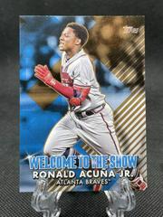 Ronald Acuna Jr. [Gold] #WTTS-12 Baseball Cards 2022 Topps Welcome to the Show Prices