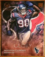 Jadeveon Clowney [Glory] #1 Football Cards 2014 Topps Valor Prices