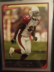 Anquan Boldin #85 Football Cards 2006 Bowman Prices
