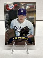 Joel Hanrahan #T249 Baseball Cards 2002 Topps Chrome Traded Prices
