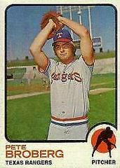 Pete Broberg #162 Baseball Cards 1973 Topps Prices