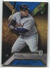 Miguel Cabrera [Sapphire] #40 Baseball Cards 2016 Topps Triple Threads Prices