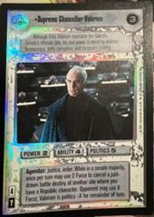Supreme Chancellor Valorum [Foil] Star Wars CCG Reflections III Prices