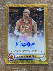 Jordan Walsh [Gold Wave] #CA-JWA Basketball Cards 2022 Topps Chrome McDonald's All-American Autographs Prices